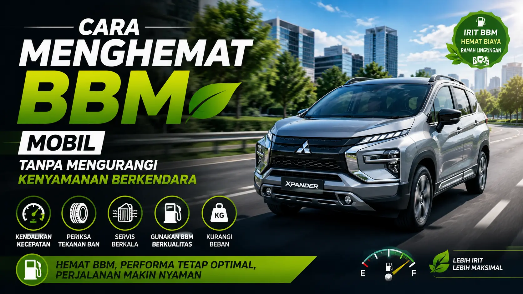 Artikel Cara Menghemat BBM Mobil Tanpa Mengurangi Kenyamanan Berkendara